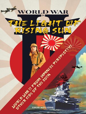 cover image of WWII In the Light of Rising Sun